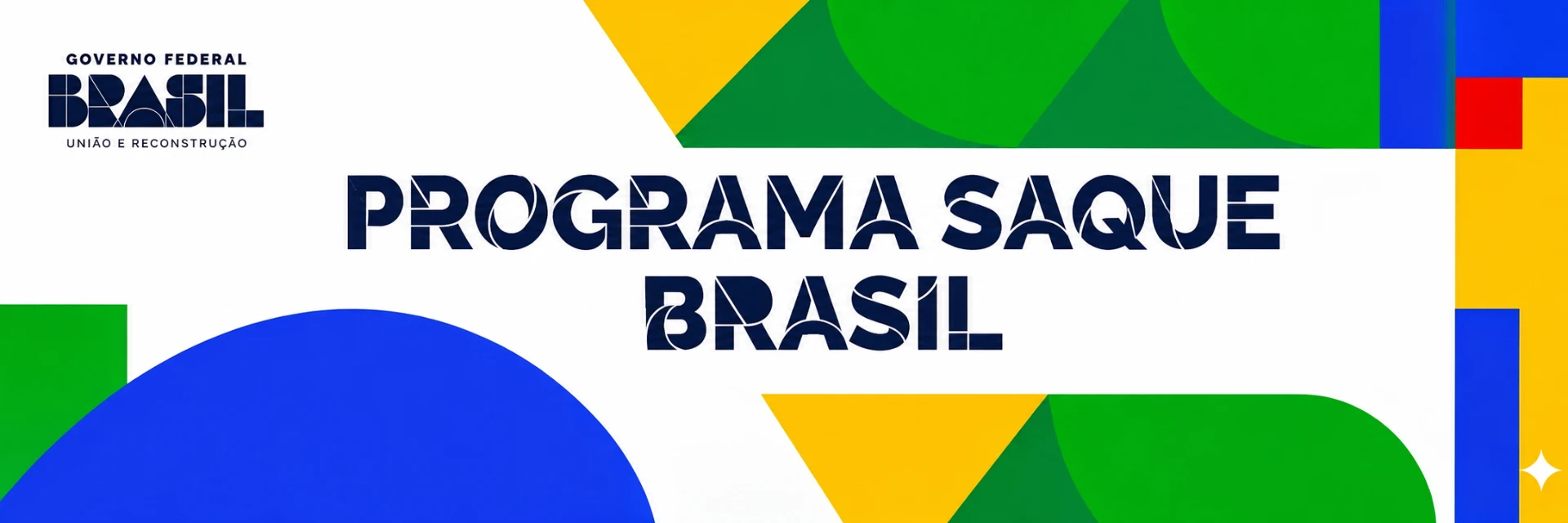 Programa Saque Brasil — Governo Federal